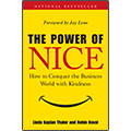 The Power of Nice: How to Conquer the Business World with Kindness Product Image