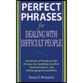 Perfect Phrases for Dealing with Difficult People Product Image